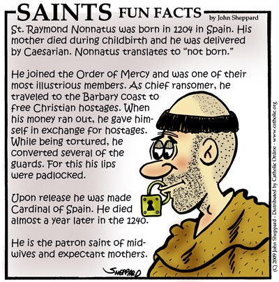 Saints Fun Facts for St. Raymond Nonnatus