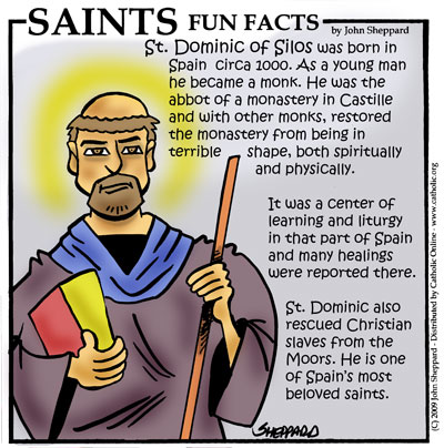 Saints Fun Facts for St. Dominic of Silos